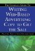 The Complete Guide to Writing Web-Based Advertising Copy to Get the SAle: What You Need to Know Explained Simply
