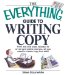 The Everything Guide to Writing Copy: From Ads and Press Release to On-Air and Online Promos--All You Need to Create Copy That Sells