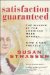  Satisfaction Guaranteed: The Making of the American Mass Market