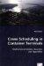  Crane Scheduling in Container Terminals