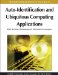  Auto-Identification and Ubiquitous Computing Applications: RFID and Smart Technologies for Information Convergence