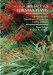  Herbaceous Perennial Plants: A Treatise on Their Identification, Culture, and Garden Attributes