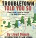  Troubletown Told You So: Comics That Could've Saved Us from This Mess