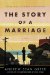 The Story of a Marriage
