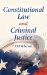  Constitutional Law and Criminal Justice