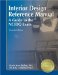  Interior Design Reference Manual: A Guide to the NCIDQ Exam