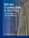  Interior Construction & Detailing for Designers And Architects