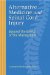  Alternative Medicine and Spinal Cord Injury: Beyond the Banks of the Mainstream