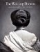 The Waking Dream: Photography's First Century  Selections from the Gilman Paper Company Collection