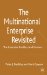 The Multinational Enterprise Revisited: The Essential Buckley and Casson