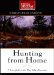  Hunting from Home: A Year Afield in the Blue Ridge Mountains