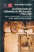  La intendencia de Valladolid de Michoacan: 1786-1809. Reforma administrativa y exaccion fiscal en una region de la Nueva Espana