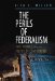 The Perils of Federalism: Race, Poverty, and the Politics of Crime Control