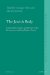 The Jewish Body: Corporeality, Society, and Identity in the Renaissance and Early Modern Period