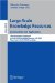  Large-Scale Knowledge Resources: Construction and Application Third International Conference on Large-scale Knowledge Resources, LKR 2008, Tokyo, Japan, March 3-5, 2008, Proceedings