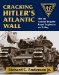  Cracking Hitler's Wall: The 1st Assault Brigade Engineers on D-day