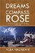  Dreams Of The Compass Rose