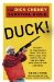  Duck!: The Dick Cheney Survival Bible