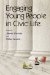  Engaging Young People in Civic Life