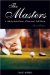 The Masters: A Hole-by-Hole History of America's Golf Classic