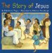 The Story Of Jesus