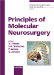  Principles Of Molecular Neurosurgery