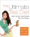 The Ultimate Tea Diet: Burn Fat and Lose Pounds Fast and Forever  Your Guide to Good Health ONe Cup of Tea at a Time