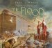 The Real Story of the Flood