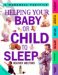  Helping Your Baby or Child to Sleep