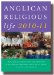  Anglican Religious Life 2010-11: A Yearbook of Religious Orders and Communities in the Anglican Communion and Tertiaries, Oblates, Associates and Companions
