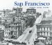  San Francisco: Then and Now