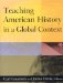  Teaching American History In A Global Context