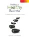  Building a Healthy Business for Massage and Alternative Healthcare Practices