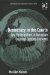  Democracy in the Courts: Lay Participation in European Criminal Justice Systems