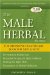 The Male Herbal: The Definitive Health Care Book for Men & Boys