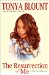 The Resurrection of Me: A Spiritual Memoir