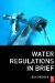  Water Regulations in Brief
