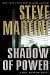  Shadow of Power: A Paul Madriani Novel