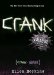  Crank: Crank & Glass