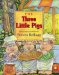 The Three Little Pigs