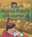  Marco Polo's Silk Purse