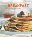  Stonewall Kitchen Breakfast: A Collection of Good Morning Recipes