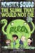 The Slime That Would Not Die