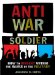  Antiwar Soldier: How to Dissent within the Ranks of the Military