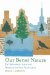  Our Better Nature: Environment and the Making of San Francisco