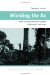  Wielding the Ax: State Forestry and Social Conflict in Tanzania, 1820-2000