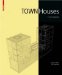  Town Houses: A Housing Typology