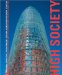  High Society: Contemporary Highrise Architecture and the International Highrise Award 2006
