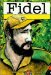  Fidel: A Graphic Novel Life of Fidel Castro