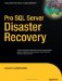  Pro SQL Server Disaster Recovery